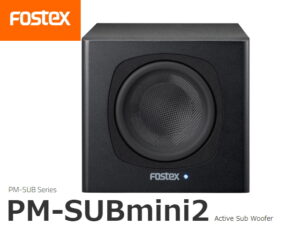 Fostex PM-SUBmini2